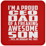 Proud CEO Dad Of Awesome Son - Drink Coaster