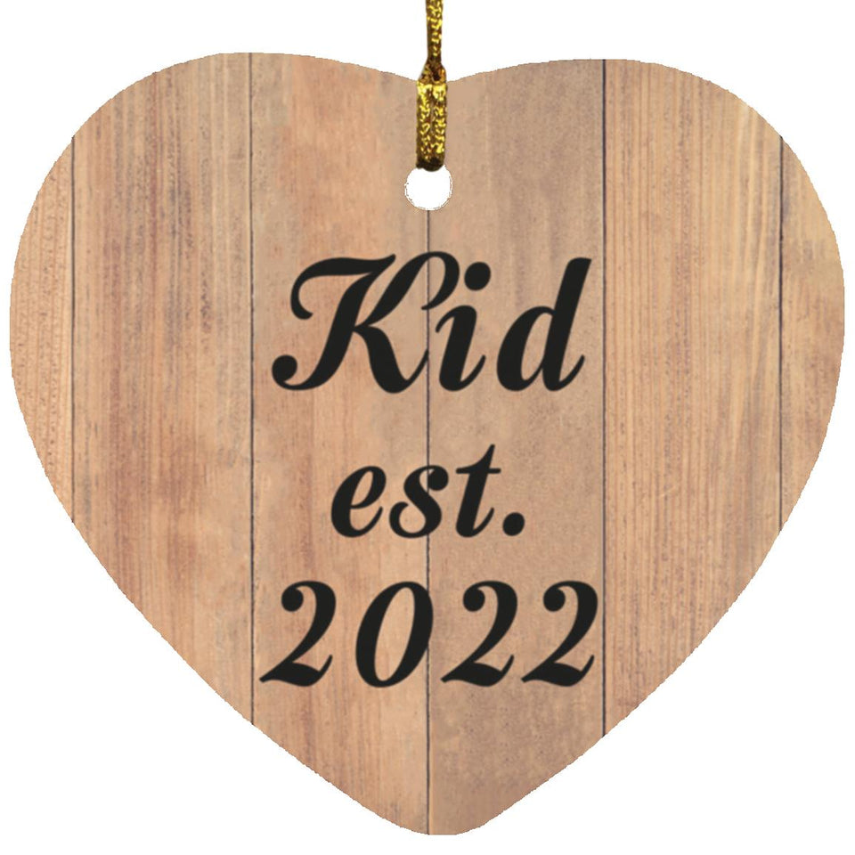 Kid Established EST. 2022 - Heart Ornament C