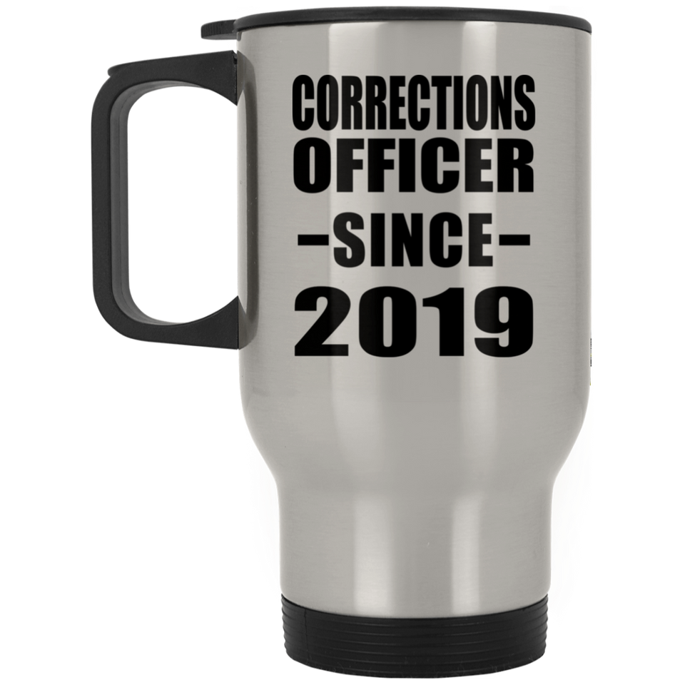 Corrections Officer Since 2019 - Silver Travel Mug