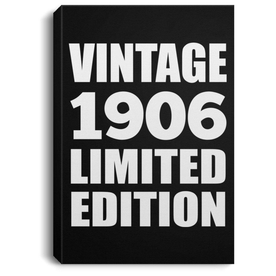 118th Birthday Vintage 1906 Limited Edition - Canvas Portrait