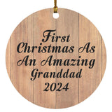 First Christmas As An Amazing Granddad 2024 - Circle Ornament C