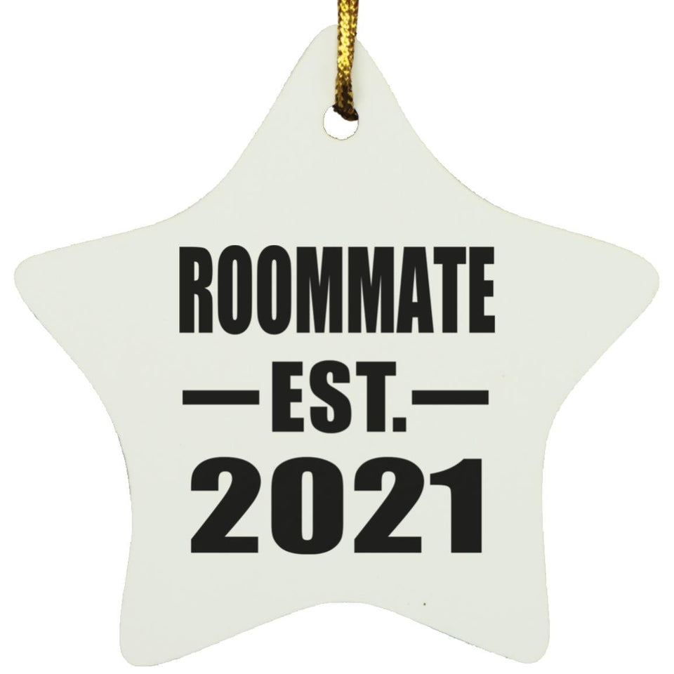 Roommate Established EST. 2021 - Star Ornament