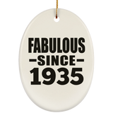 89th Birthday Fabulous Since 1935 - Oval Ornament