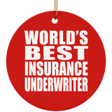 World's Best Insurance Underwriter - Circle Ornament