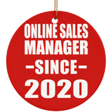 Online Sales Manager Since 2020 - Circle Ornament