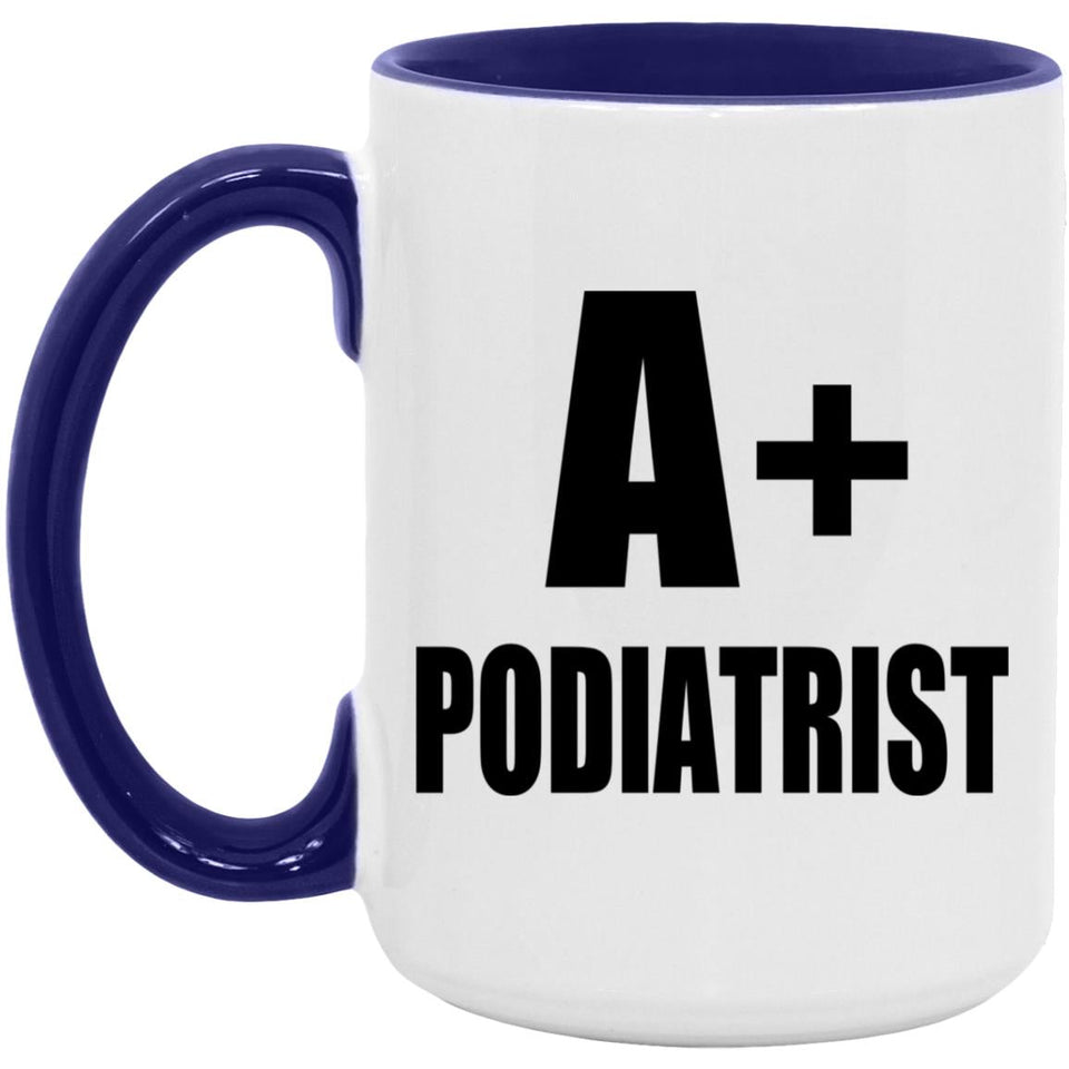 A+ Podiatrist - 15oz Accent Mug Purple