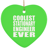 Coolest Stationary Engineer Ever - Heart Ornament