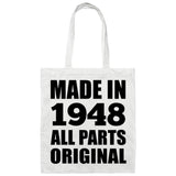 76th Birthday Made in 1948 All Parts Original - Tote Bag White