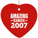 17th Birthday Amazing Since 2007 - Heart Ornament