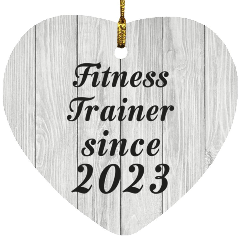 Fitness Trainer Since 2023 - Heart Ornament F
