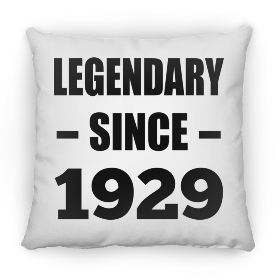 95th Birthday Legendary Since 1929 - Throw Pillow