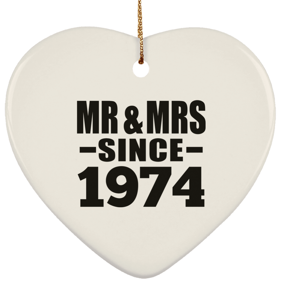 50th Anniversary Mr & Mrs Since 1974 - Heart Ornament