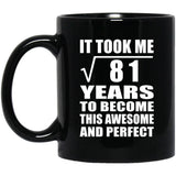 9th Birthday Took Square Root of 81 Years To Awesome - 11oz Coffee Mug Black