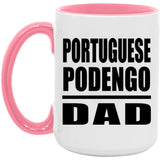Portuguese Podengo Dad - 15oz Accent Mug Pink