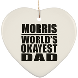 Morris World's Okayest Dad - Heart Ornament