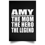 Amy The Mom The Hero The Legend - Poster Portrait