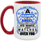 Grandpa Is An Angel Takes You Under His Wings - 15oz Accent Mug Red