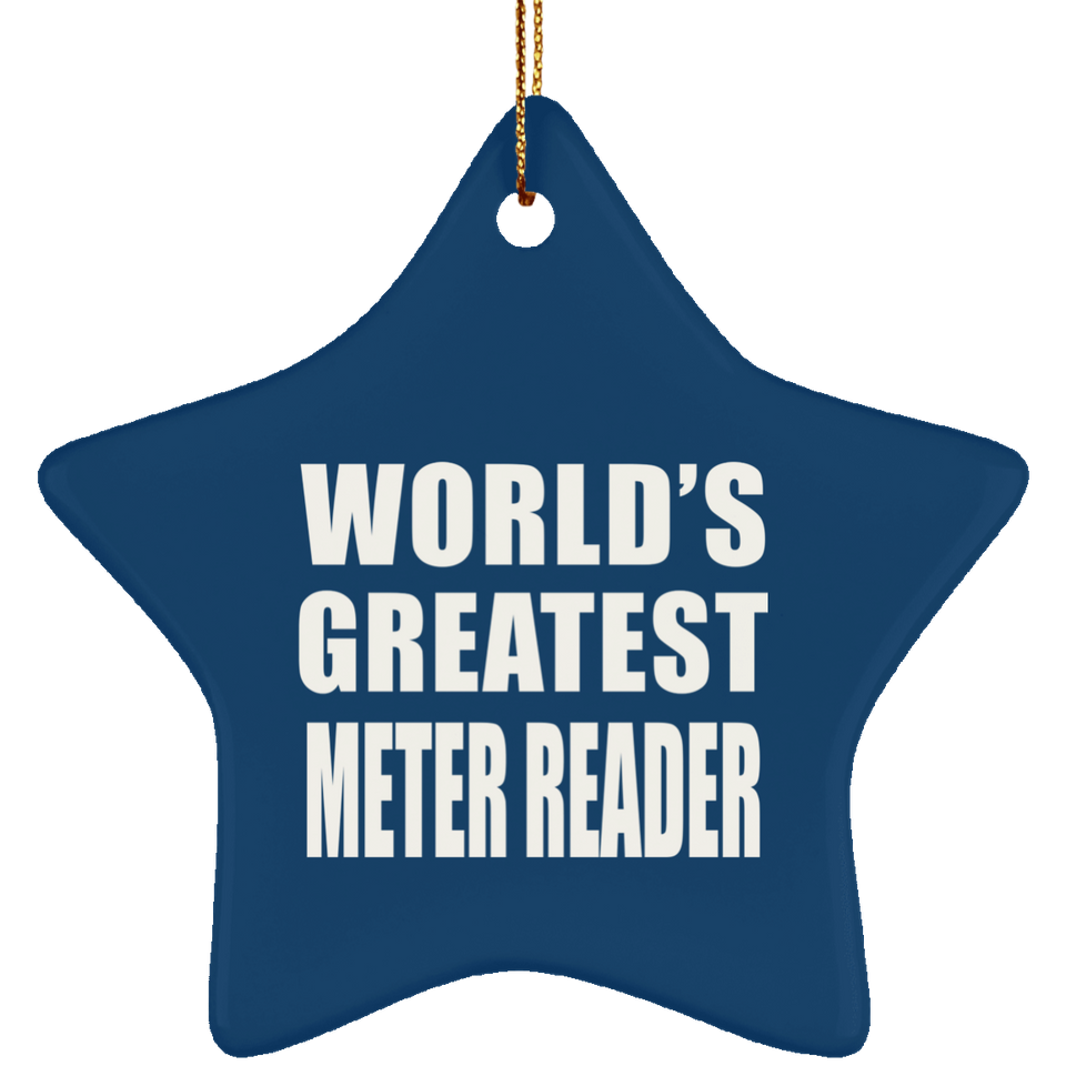 World's Greatest Meter Reader - Star Ornament