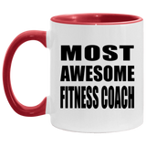 Most Awesome Fitness Coach - 11oz Accent Mug Red