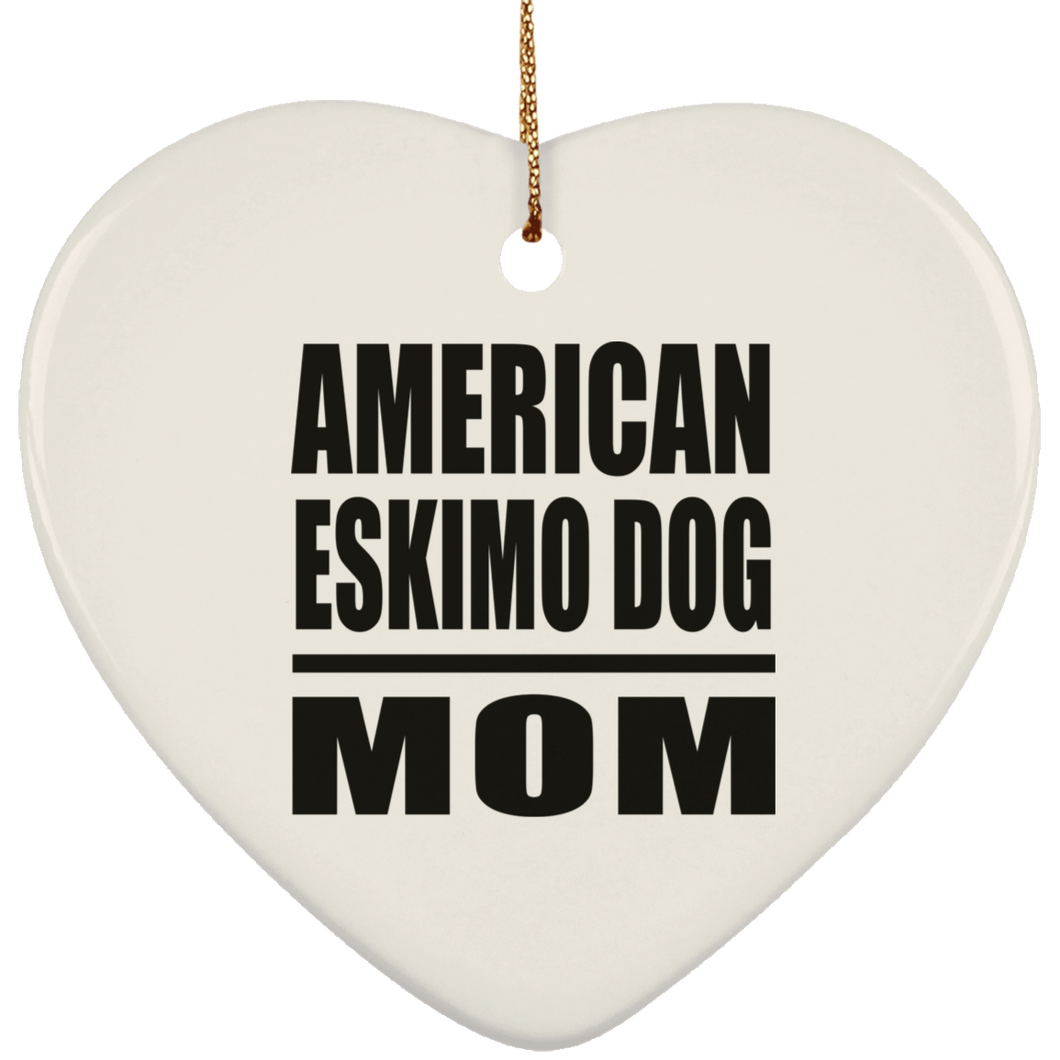 American Eskimo Dog Mom - Heart Ornament