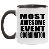 Most Awesome Event Coordinator - 11oz Accent Mug Black