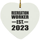 Recreation Worker Established EST. 2023 - Heart Ornament