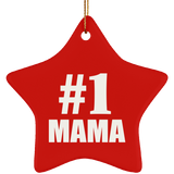 Number One #1 Mama - Star Ornament
