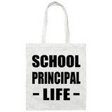 School Principal Life - Tote Bag White
