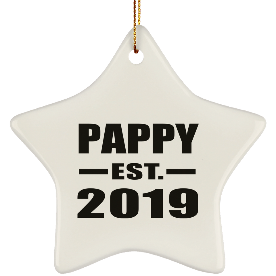 Pappy Established EST. 2019 - Star Ornament