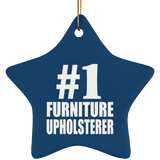Number One #1 Furniture Upholsterer - Star Ornament