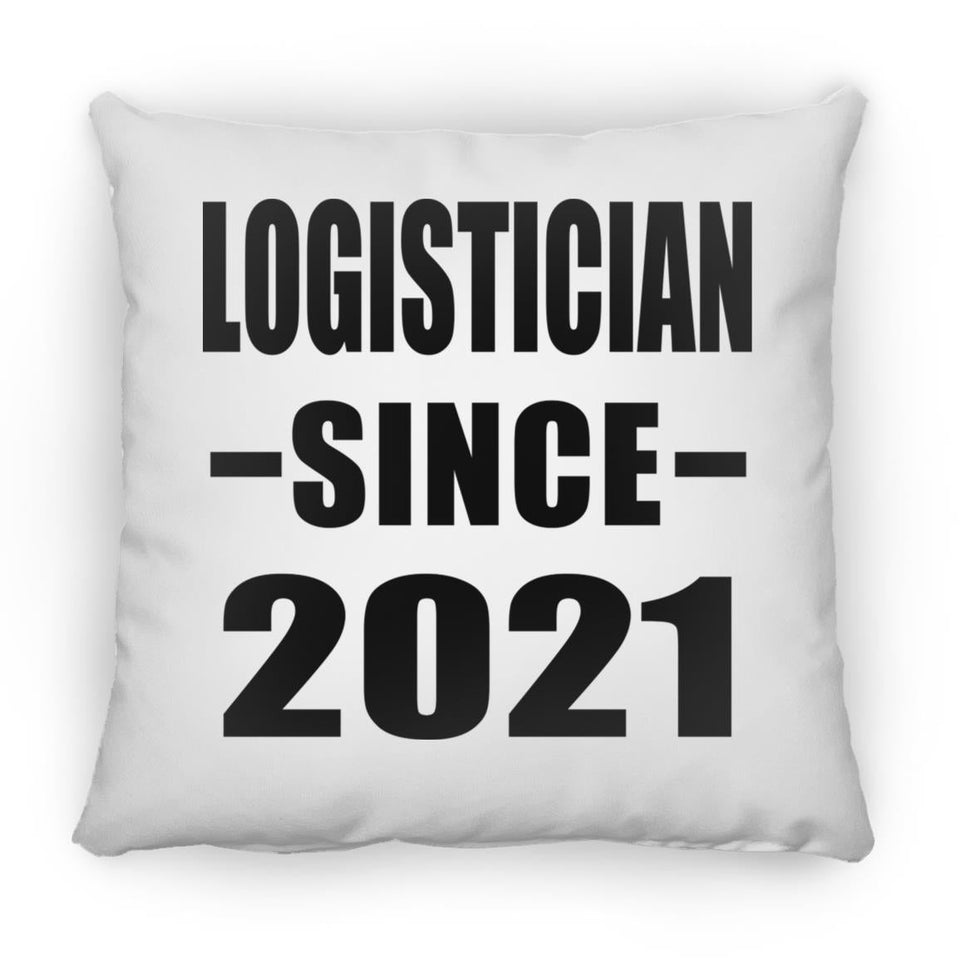 Logistician Since 2021 - Throw Pillow