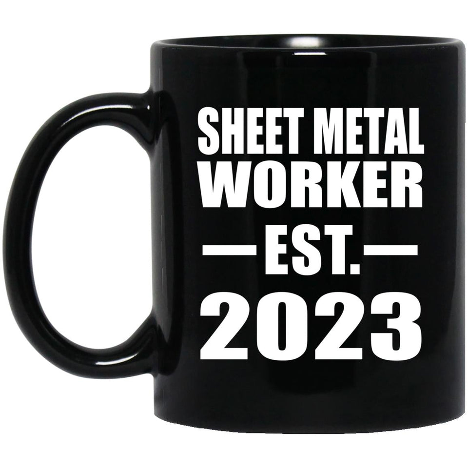 Sheet Metal Worker Established EST. 2023 - 11oz Coffee Mug Black