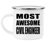 Most Awesome Civil Engineer - 12oz Camping Mug
