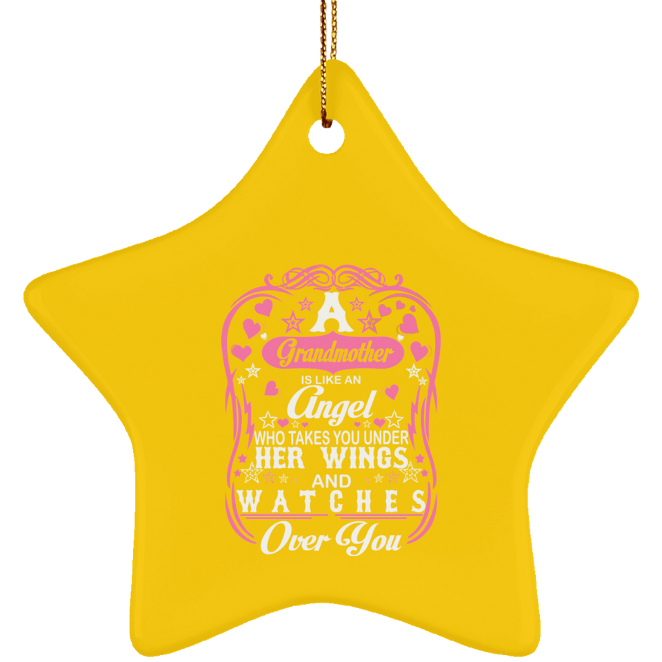 Grandmother Is Like An Angel Takes You Under Her Wings - Star Ornament