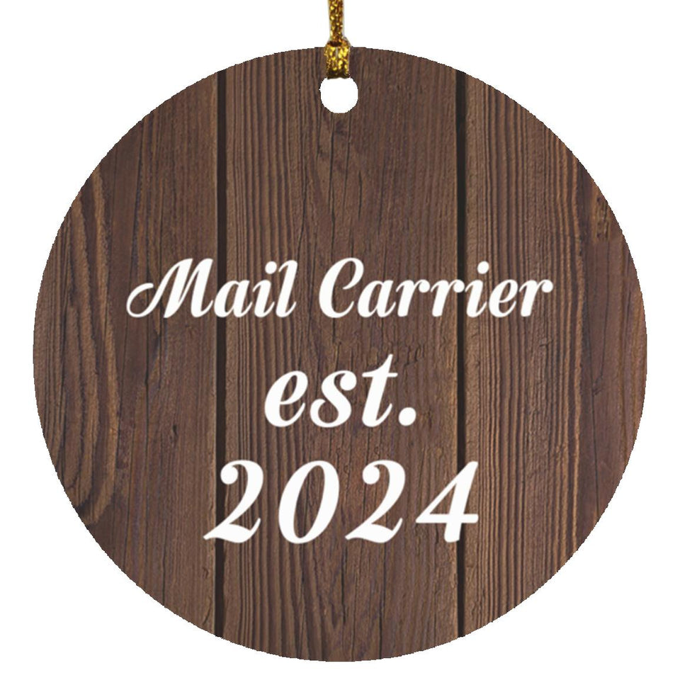 Mail Carrier Established Est. 2024 - Circle Ornament D