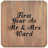 First Year As Mr & Mrs Ward - Drink Coaster C