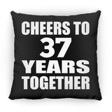 37th Anniversary Cheers To 37 Years Together - Throw Pillow Black