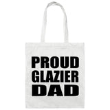 Proud Glazier Dad - Tote Bag White