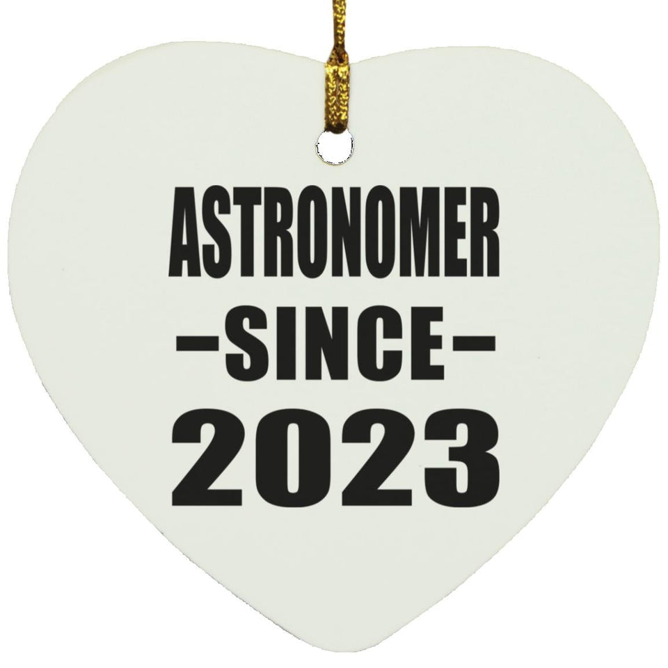 Astronomer Since 2023 - Heart Ornament