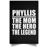 Phyllis The Mom The Hero The Legend - Poster Portrait