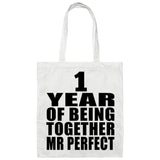 1st Anniversary 1 Year Of Being Mr Perfect - Tote Bag White