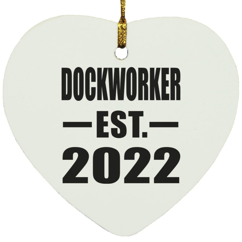 Dockworker Established EST. 2022 - Heart Ornament