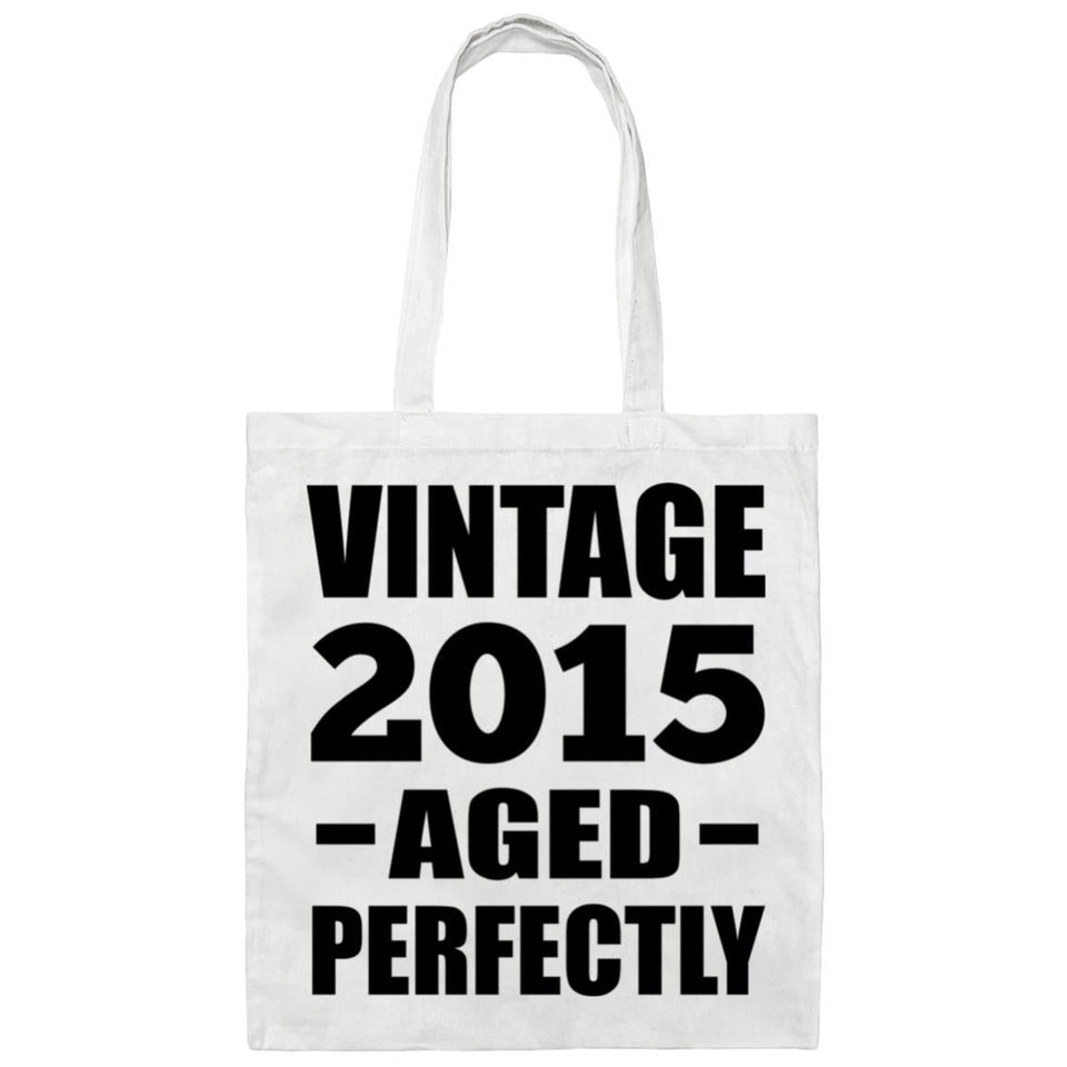 9th Birthday Vintage 2015 Aged Perfectly - Tote Bag White