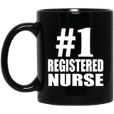 Number One #1 Registered Nurse - 11 Oz Coffee Mug Black