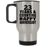 Happy 23rd Anniversary 23 Years & Counting - Silver Travel Mug
