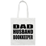 Dad Husband Bookkeeper - Tote Bag White