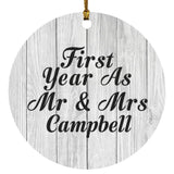 First Year As Mr & Mrs Campbell - Circle Ornament F