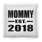 Mommy Established EST. 2018 - Throw Pillow