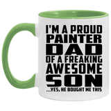 Proud Painter Dad Of Awesome Son - 11oz Accent Mug Green
