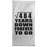 22nd Anniversary Square Root of 484 Years Down Forever To Go - Hand Towel